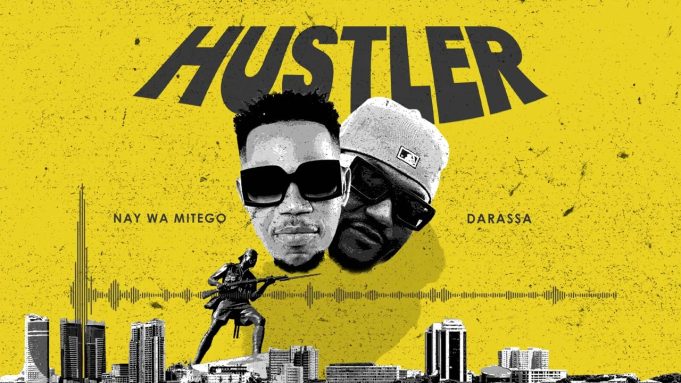 Nay Wa Mitego Ft Darassa - Hustlers